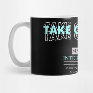 Take Chances Streetwear Motivational Mug